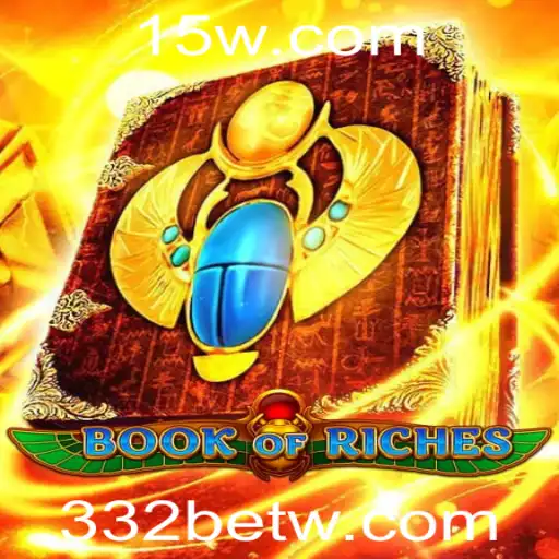 Explorando o Fascinante Mundo de BookofRiches com 332bet