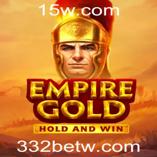 EmpireGold: Descubra o Mundo Vencedor de 332bet